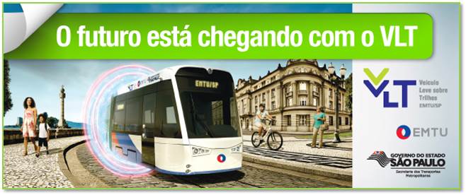 Campanha o futuro está chegando com o VLT –&nbsp;EMTU